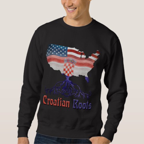 American Croatian Roots Sweatshirt