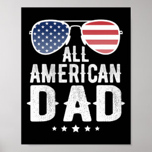 American Dad 4th Of July Us Patriotic Pride  Poster
