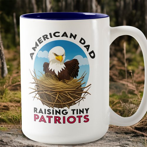 American Dad Bald Eagle Raising Patriotic Kids Fun Two_Tone Coffee Mug