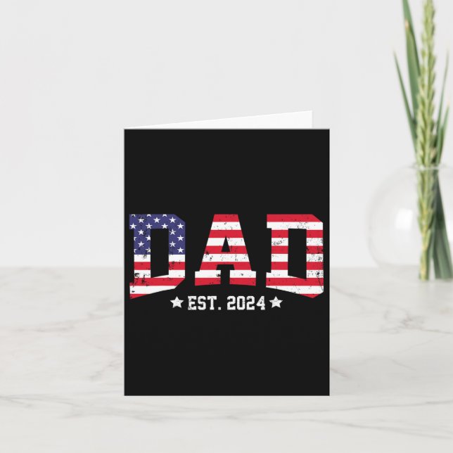 American Dad Est 2024 First Fathers Day Promoted T Card (Front)