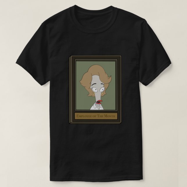 American Dad Roger Employee of The Month Meredith  T-Shirt (Design Front)