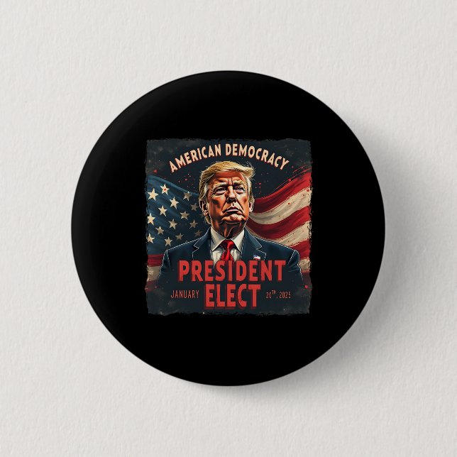 American Democracy President Elect Vote Donald Tru Button (Front)