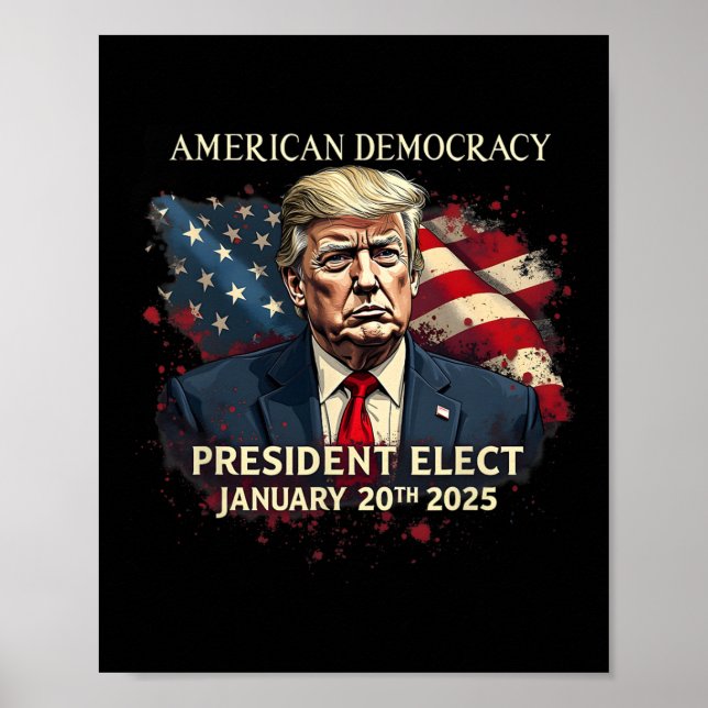 American Democracy President Elect Vote Donald Tru Poster (Front)