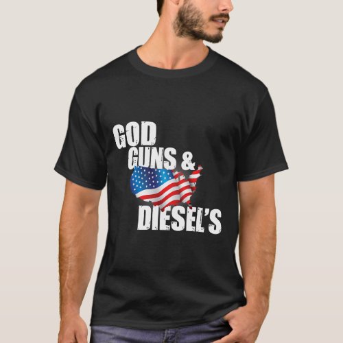 American Diesel Truck Owners God Guns T_Shirt