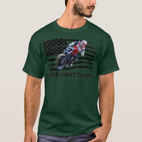 American Dirt Tracker Flat Track Racer Dirt Men T_Shirt