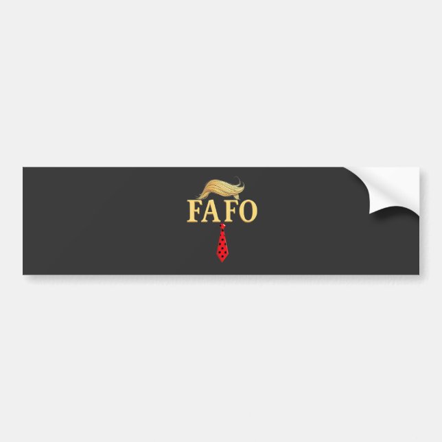 American Donald Trump FAFO USA Flag Patriotic Bumper Sticker (Front)