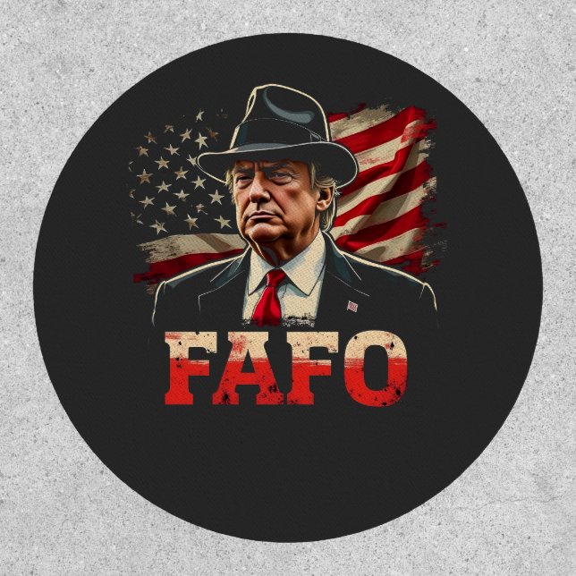 American Donald Trump FAFO USA Flag Patriotic Patch (Front)