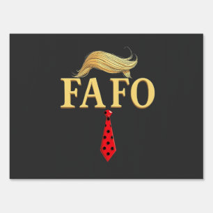 American Donald Trump FAFO USA Flag Patriotic Sign