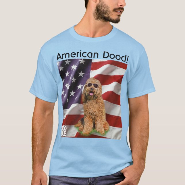 American Dood! T-Shirt (Front)