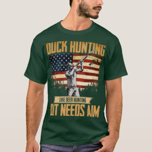 American Duck Hunter Duck Hunting Needs Aim USA T-Shirt