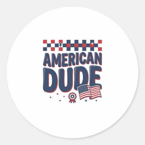 American Dude Patriotic Vintage Shirt Design_1 Classic Round Sticker
