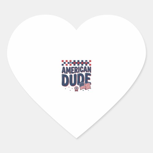 American Dude Patriotic Vintage Shirt Design_1 Heart Sticker