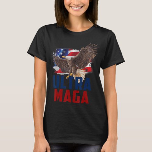 American Eagle Patriotic Fathers Day Ultra MAGA Fl T_Shirt