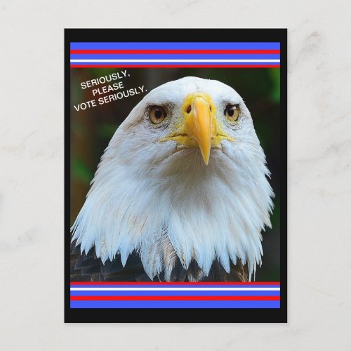 American Election Bald Eagle Please Vote Seriously Postcard