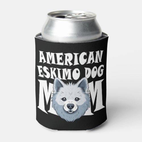 American Eskimo Dog Mom Cute Puppy Womens Can Cooler