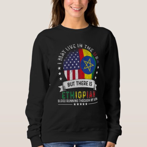American Ethiopian Home in US Patriot American Eth Sweatshirt