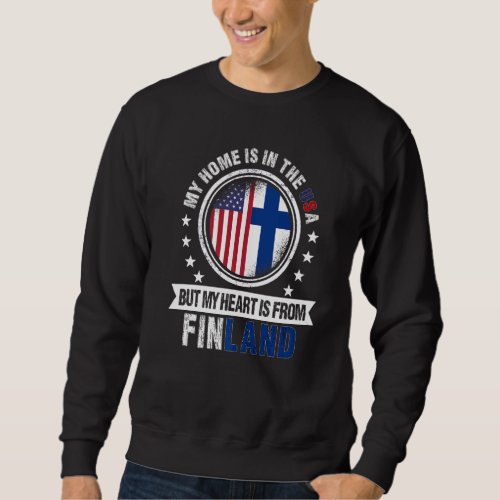 American Finnish Flag Heart from Finland American  Sweatshirt