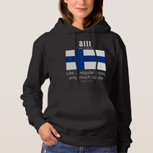 American Finnish Patriot Flag Mothers Day Finland  Hoodie