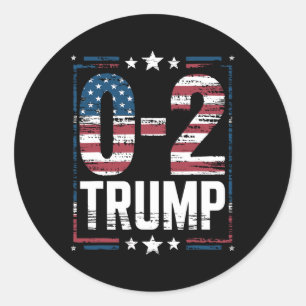 American Flag 0-2 Trump 2024 Classic Round Sticker