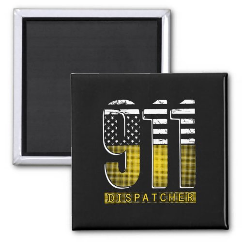 American Flag 911 Dispatcher Gold USA Magnet