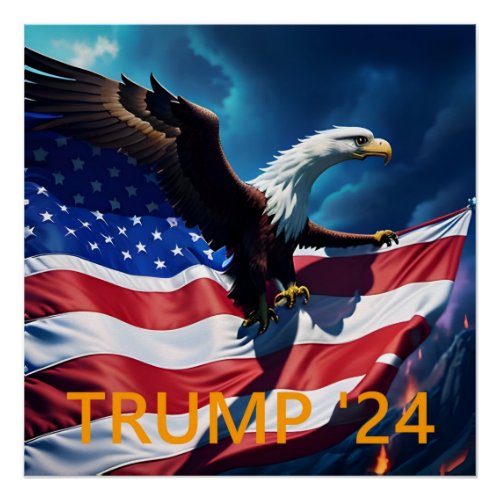 American Flag American Eagle TRUMP 2024 Poster
