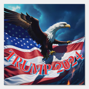 American Flag American Eagle TRUMP 2024 Sign