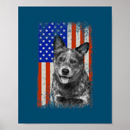 American Flag Australian Cattle Dog Dad Mom Puppy Poster