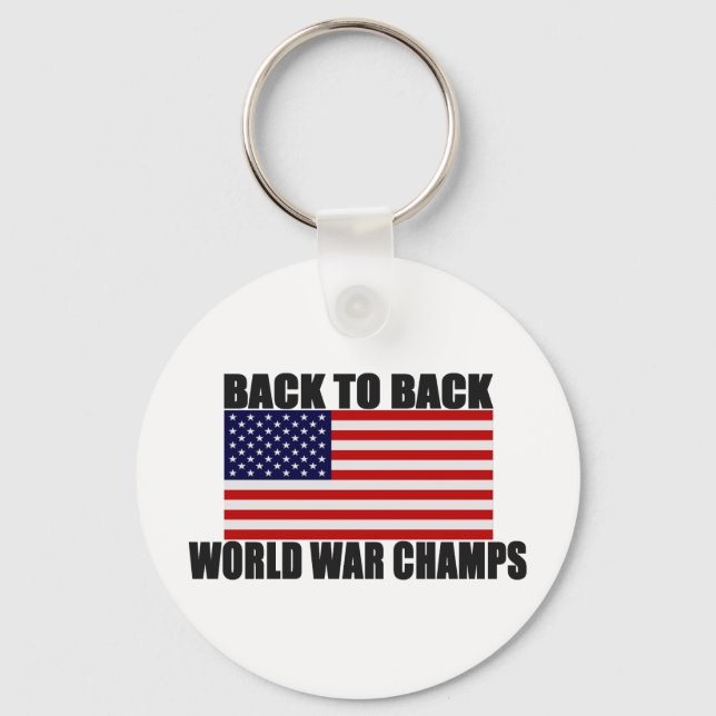 American Flag Back To Back World War Champs Keychain (Front)