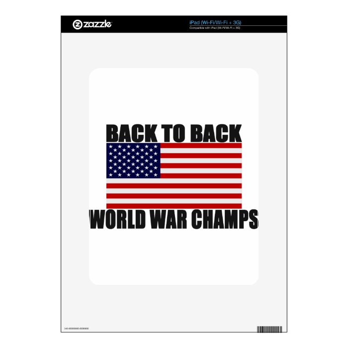 American Flag Back To Back World War Champs Skin For The iPad