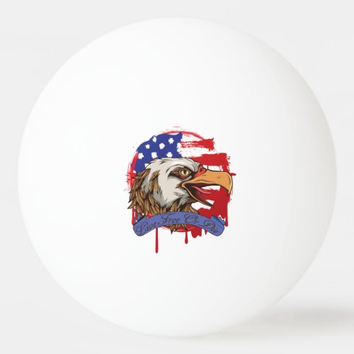 American Flag Bald Eagle Live Free Or Die Ping_Pong Ball