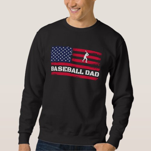 American Flag Baseball Dad Fathers Day Sweatshirt