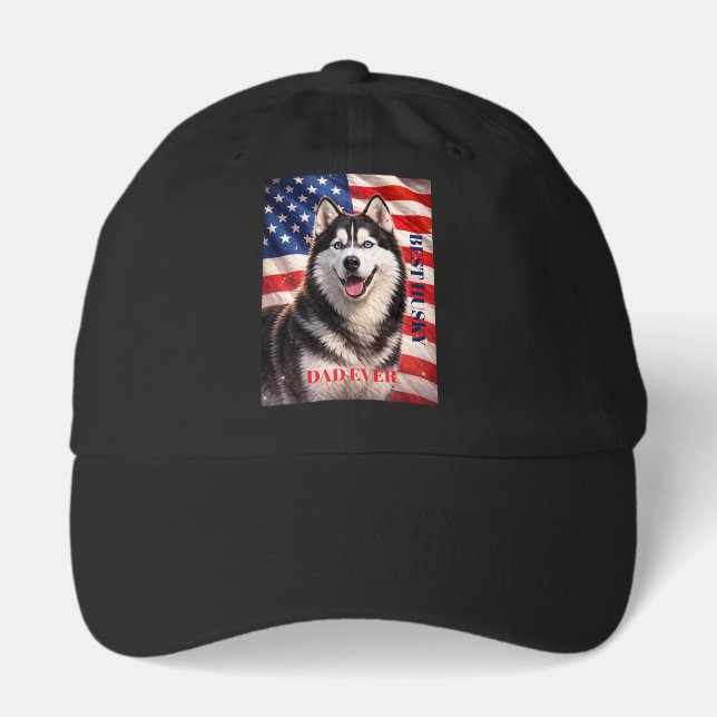 American Flag Best Dad Ever Husky Dog Hat (Front)