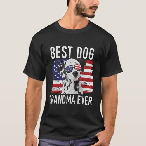 American Flag Best Dog Grandma Ever Dalmatian Usa T_Shirt