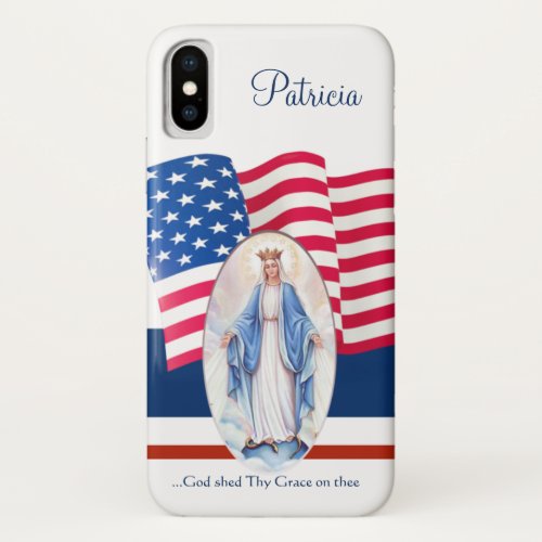 American Flag Blessed Virgin Mary iPhone X Case