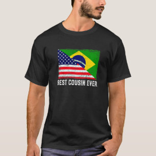 American Flag & Brazil Flag Best Cousin Ever Famil T-Shirt
