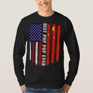 American Flag & China Flag Best Pop Pop Ever Famil T-Shirt