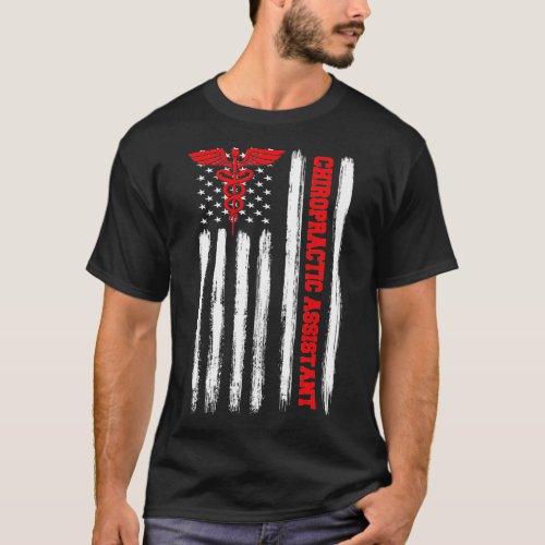 American Flag Chiropractic Assistant Medical Chiro T_Shirt