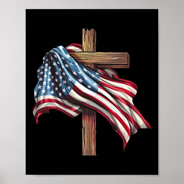 American Flag Christian Cross Jesus 4th Of July Me Poster (Front)