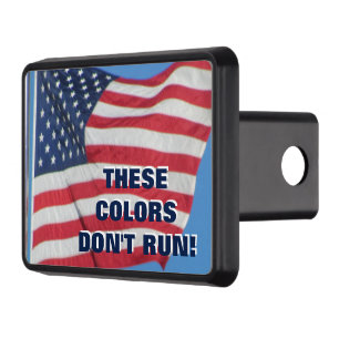 American Flag Colors Don't Run Hitch Cover