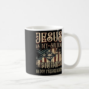 American Flag Cross Jesus Is My Savior Trump Is My Coffee Mug