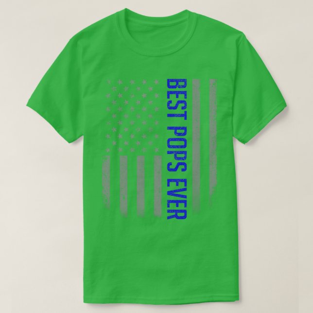 American Flag Dad Shirt Gift For Fathers day Best  (Design Front)
