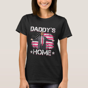 American Flag Daddy's Home Trump 2024 Patriotic T-Shirt