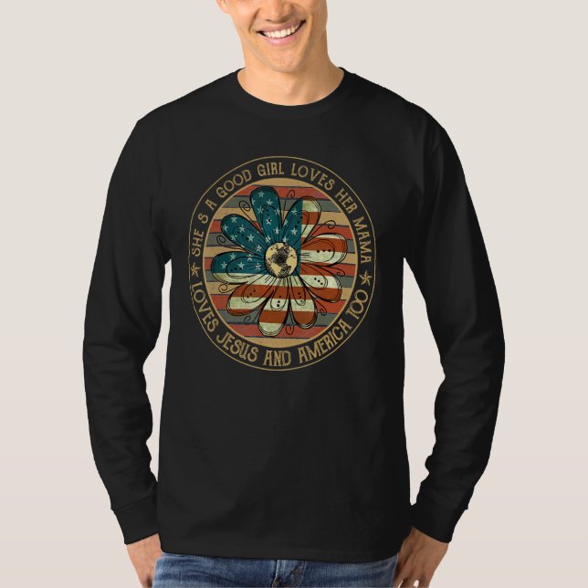 American Flag Daisy Sheu2019s Good Girl Loves Her  T-Shirt (Front)