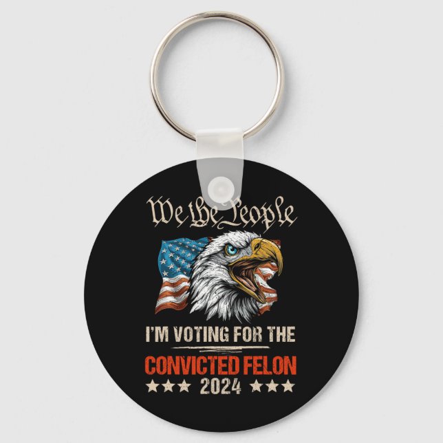American Flag Eagle Trump 2024 We The People Vote  Keychain (Front)