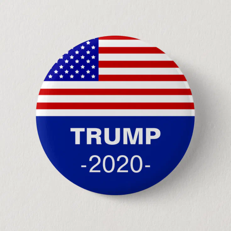 American flag & editable Trump 2020 Button | Zazzle