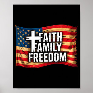 American Flag Faith Family Dom Christian  Poster