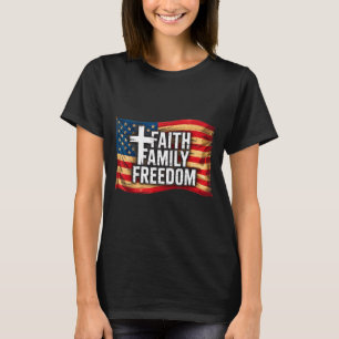 American Flag Faith Family Dom Christian T-Shirt