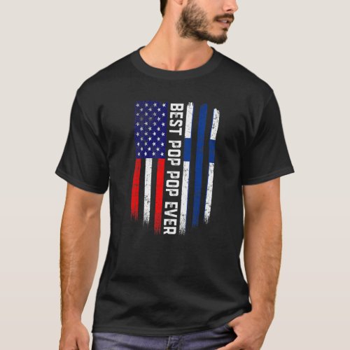 American Flag  Finland Flag Best Pop Pop Ever Fam T_Shirt