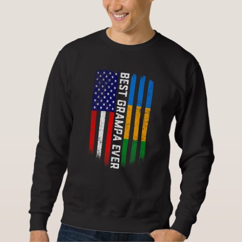 American Flag  Gabon Flag Best Grampa Ever Family Sweatshirt