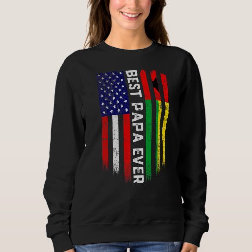 American Flag  Guinea Bissau Flag Best Papa Ever Sweatshirt